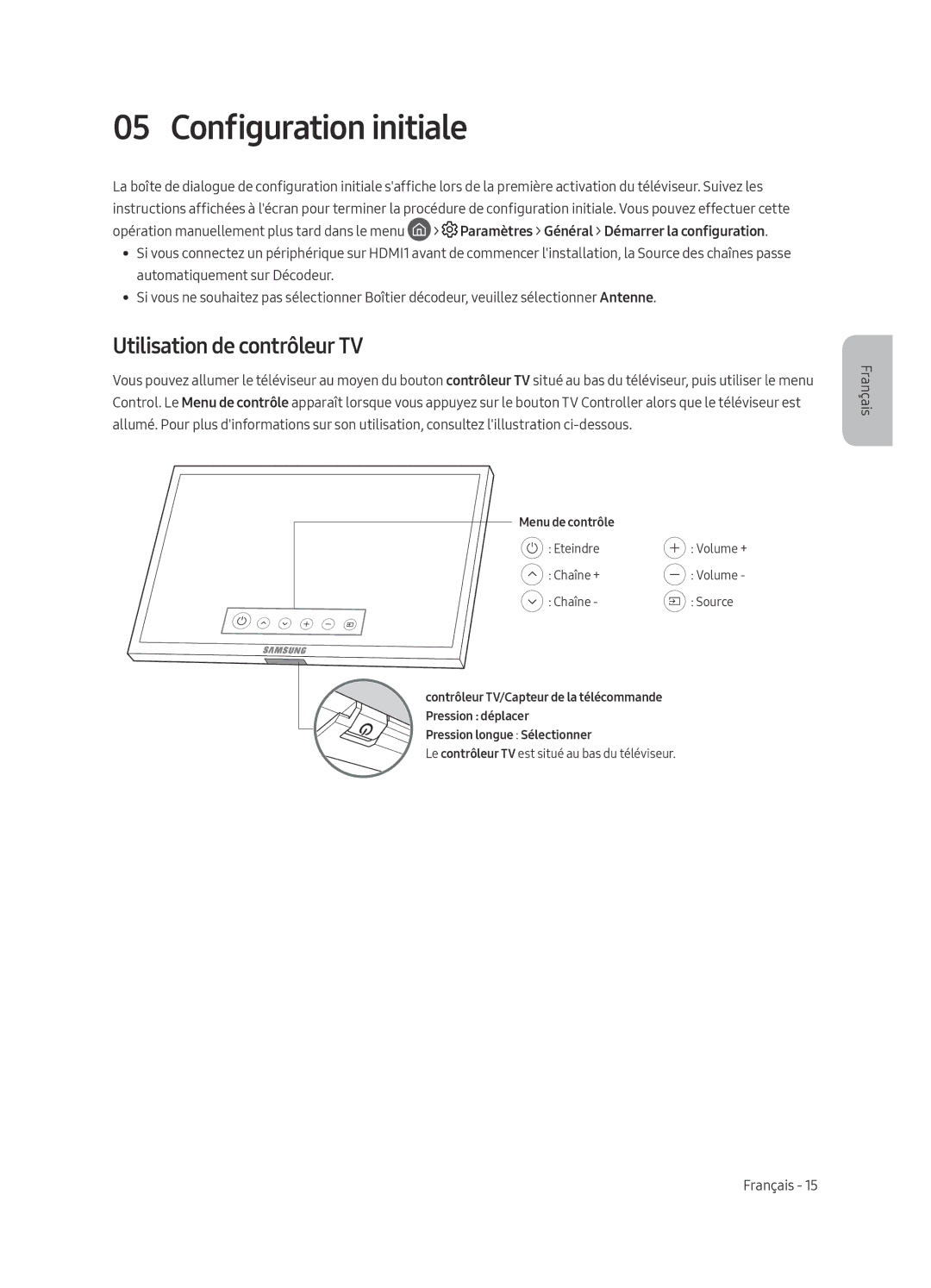 Samsung QE75Q7FAMTXZG, QE49Q7FAMTXZG, QE49Q7FGMTXZG, QE65Q7FAMTXZG manual Configuration initiale, Utilisation de contrôleur TV 