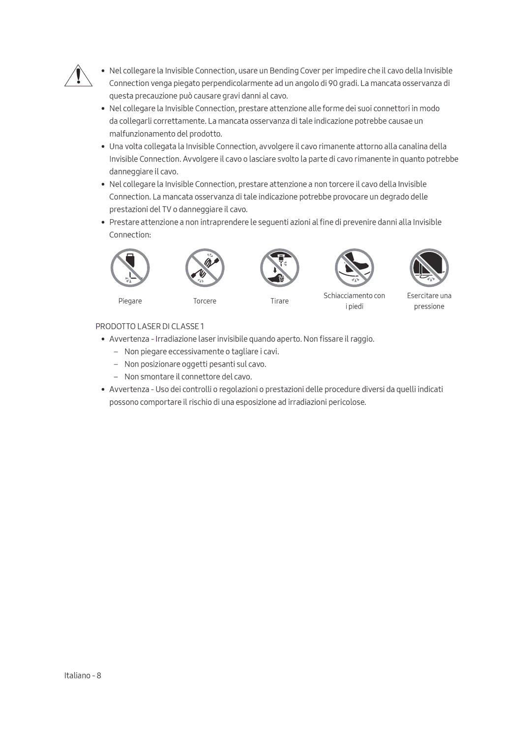 Samsung QE75Q7FAMTXXC, QE49Q7FAMTXZG, QE49Q7FGMTXZG, QE65Q7FAMTXZG, QE75Q7FGMTXZG, QE65Q7FGMTXZG manual Prodotto Laser DI Classe 