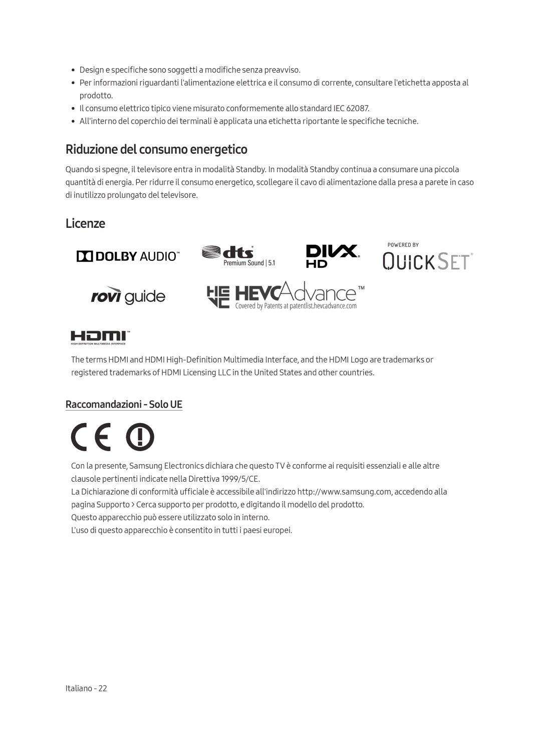 Samsung QE55Q7FAMTXXH, QE49Q7FAMTXZG, QE49Q7FGMTXZG manual Riduzione del consumo energetico, Licenze, Raccomandazioni Solo UE 