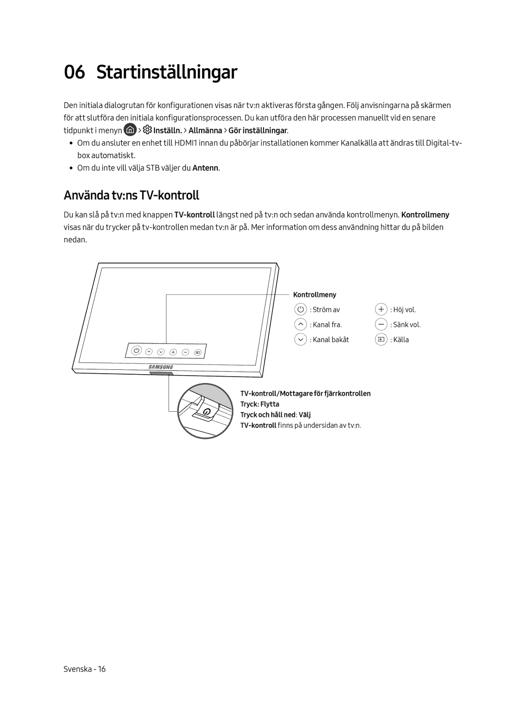 Samsung QE75Q7FAMTXXH, QE49Q7FAMTXZG, QE65Q7FAMTXZG, QE55Q7FAMTXZG manual Startinställningar, Använda tvns TV-kontroll 