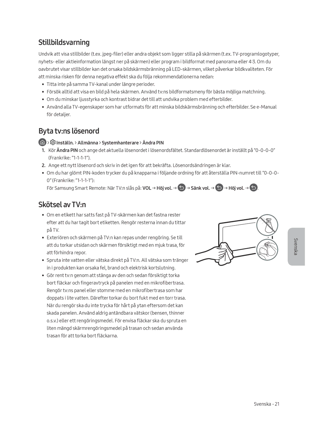 Samsung QE55Q7FAMTXXH Stillbildsvarning, Byta tvns lösenord, Skötsel av TVn, Inställn. Allmänna Systemhanterare Ändra PIN 