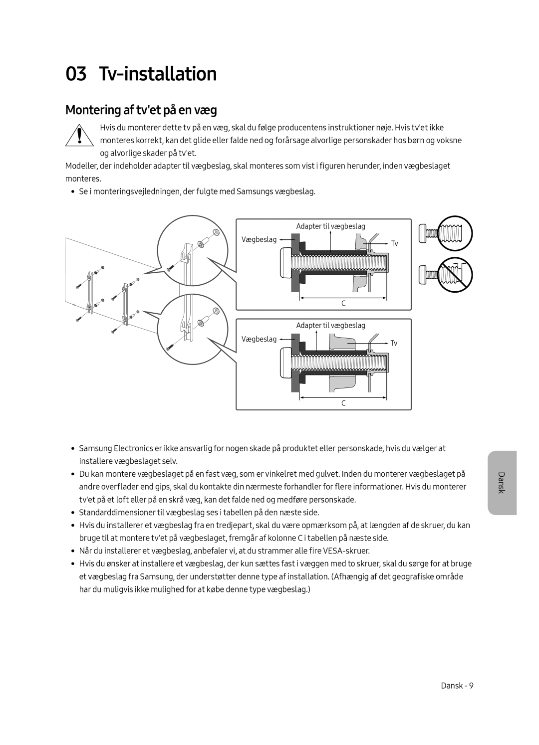 Samsung QE55Q7FAMTXXH, QE49Q7FAMTXZG, QE65Q7FAMTXZG, QE55Q7FAMTXZG manual Tv-installation, Montering af tvet på en væg 