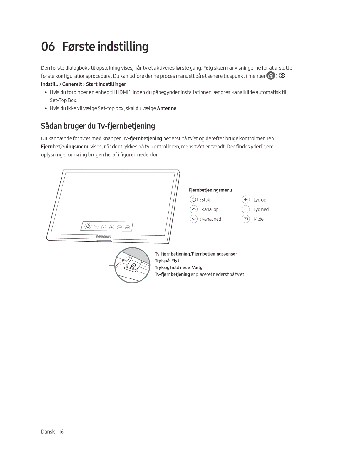 Samsung QE75Q7FAMTXXH, QE49Q7FAMTXZG, QE65Q7FAMTXZG, QE55Q7FAMTXZG 06 Første indstilling, Sådan bruger du Tv-fjernbetjening 