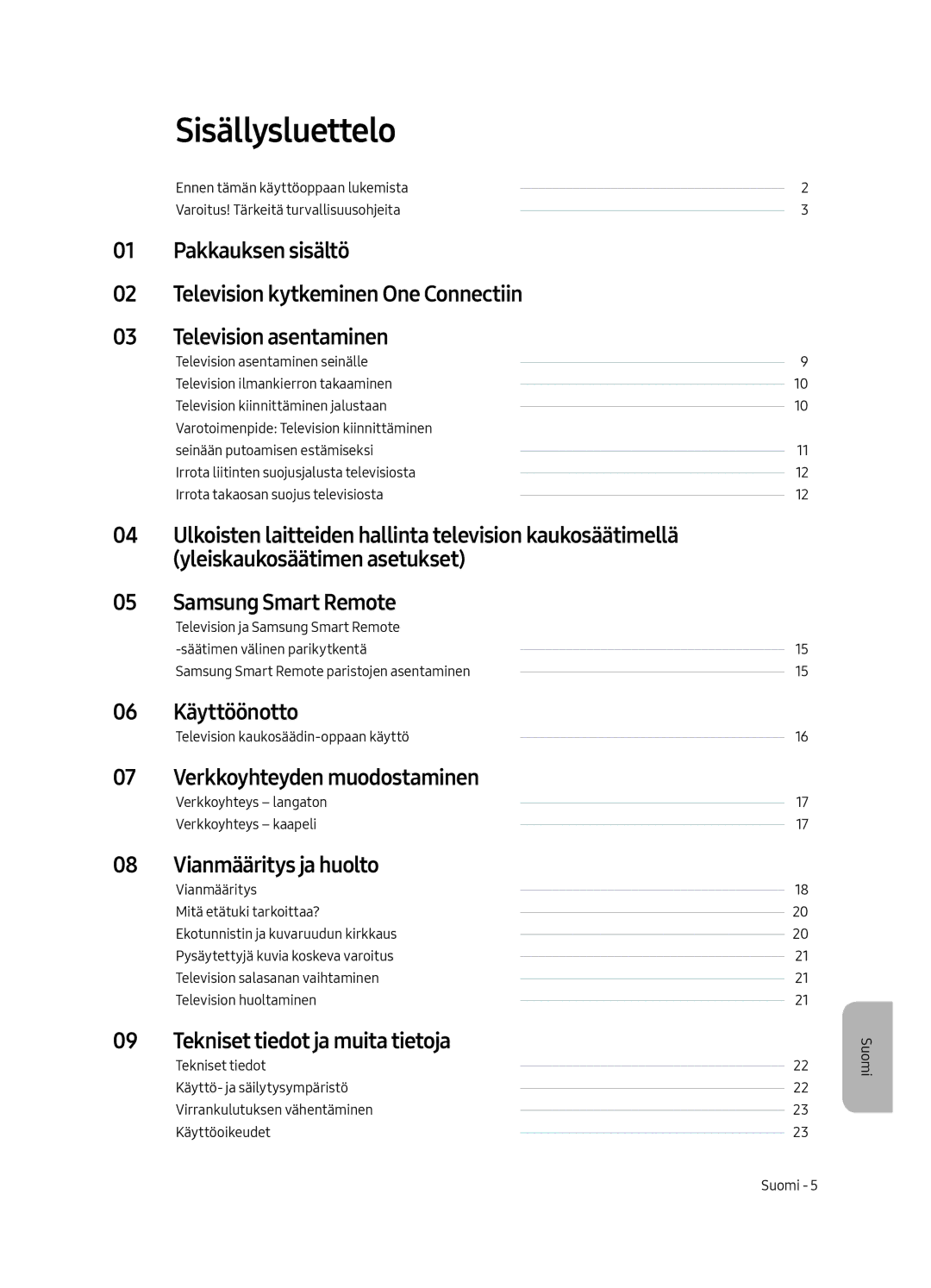 Samsung QE75Q7FAMTXXC, QE49Q7FAMTXZG Sisällysluettelo, Käyttöönotto, Verkkoyhteyden muodostaminen, Vianmääritys ja huolto 