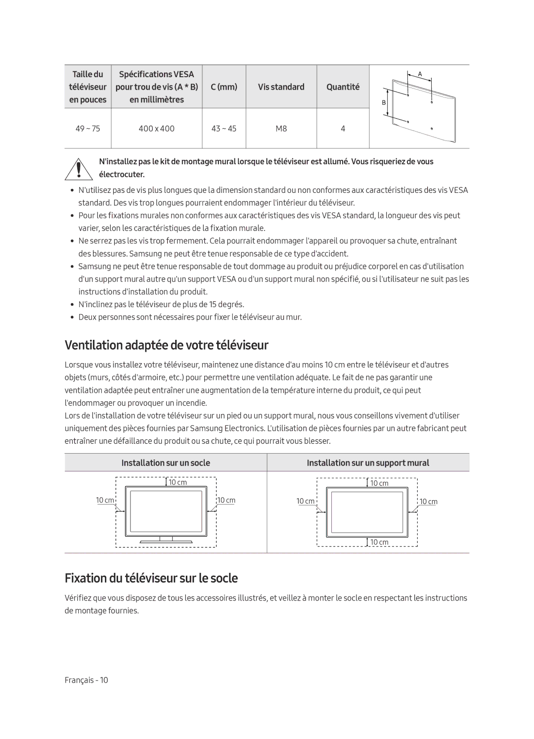 Samsung QE65Q7FAMTXXH Ventilation adaptée de votre téléviseur, Fixation du téléviseur sur le socle, Vis standard Quantité 