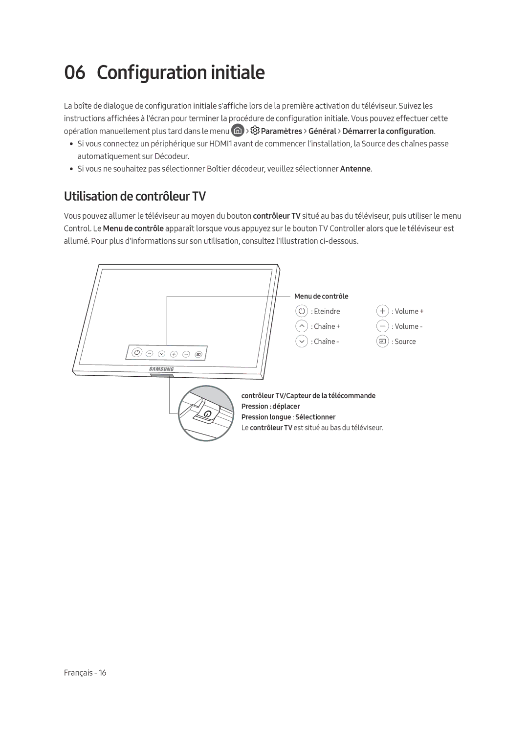 Samsung QE75Q7FAMTXXH, QE49Q7FAMTXZG, QE65Q7FAMTXZG, QE55Q7FAMTXZG manual Configuration initiale, Utilisation de contrôleur TV 