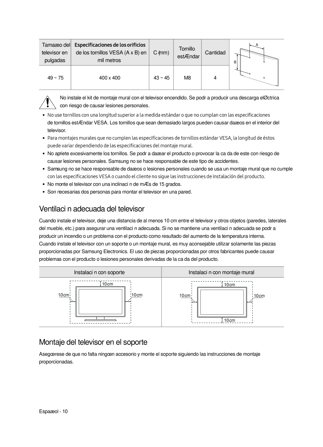 Samsung QE65Q7FAMTXXH, QE49Q7FAMTXZG, QE65Q7FAMTXZG Ventilación adecuada del televisor, Montaje del televisor en el soporte 