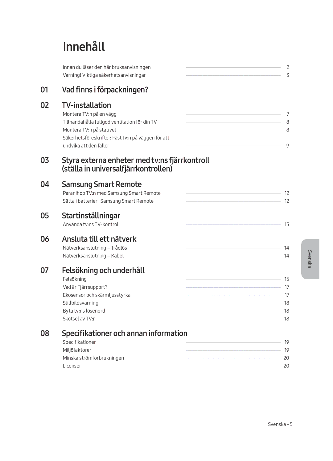 Samsung QE55Q6FAMTXXH, QE65Q6FAMTXXC, QE55Q6FAMTXXC, QE65Q6FAMTXZT, QE65Q6FAMTXXU, QE65Q6FAMTXXH, QE65Q6FAMTXZG manual Innehåll 