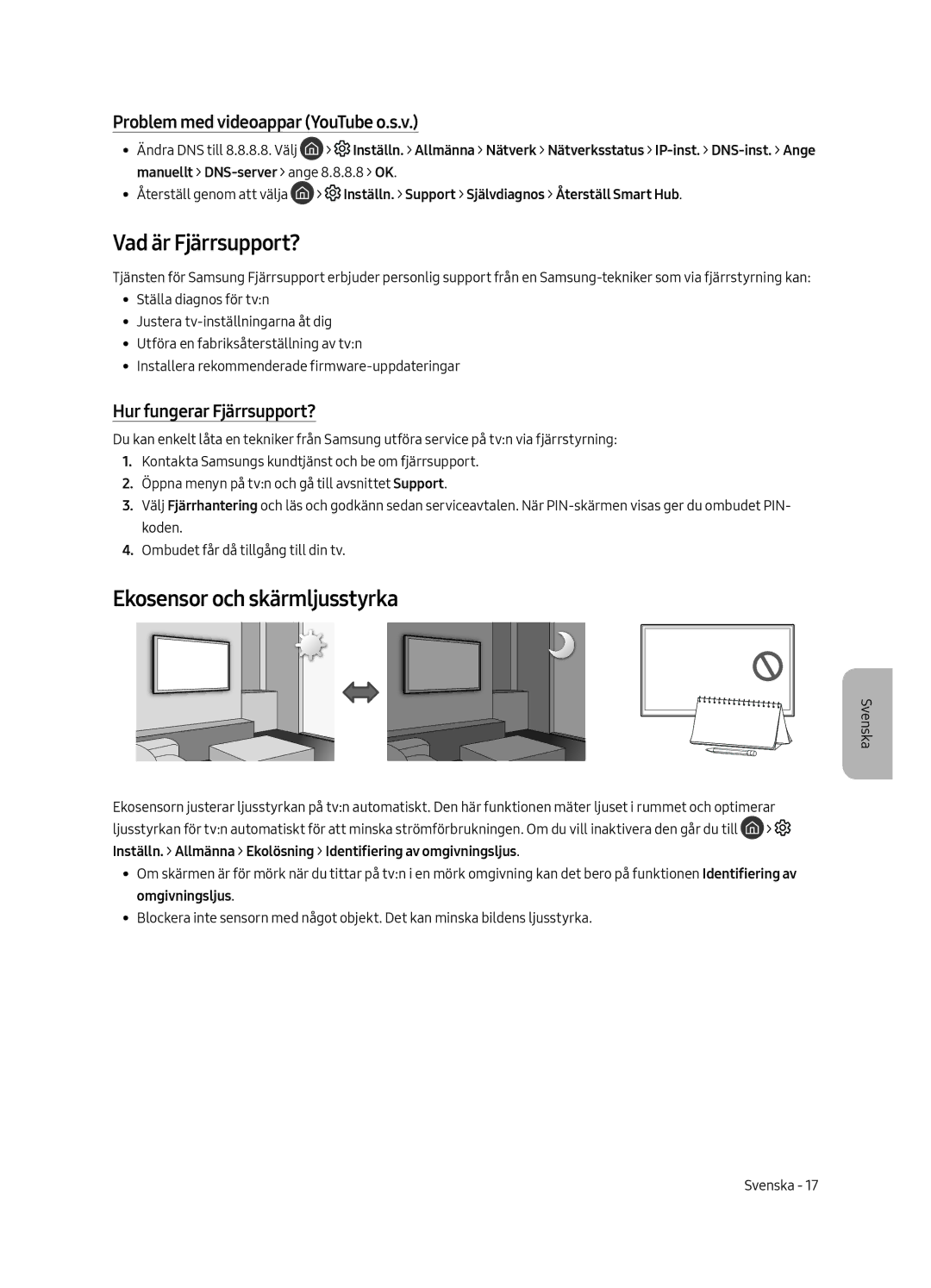 Samsung QE65Q6FAMTXXH manual Vad är Fjärrsupport?, Ekosensor och skärmljusstyrka, Problem med videoappar YouTube o.s.v 