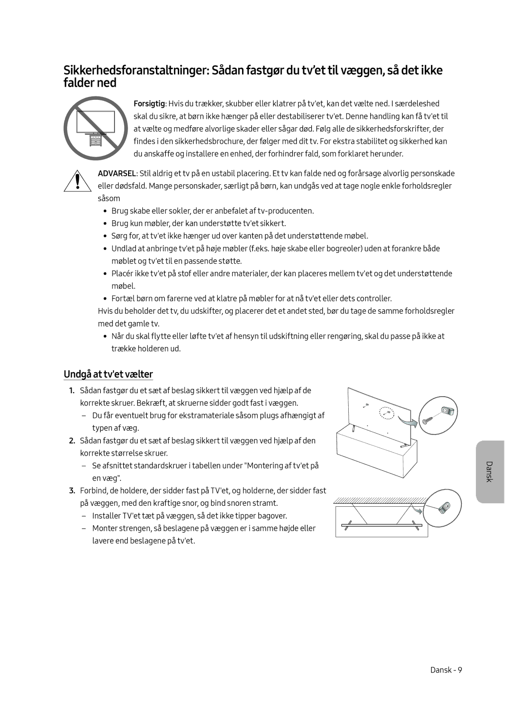 Samsung QE65Q6FAMTXZT, QE55Q6FAMTXXH, QE65Q6FAMTXXC, QE55Q6FAMTXXC, QE65Q6FAMTXXU, QE65Q6FAMTXXH manual Undgå at tvet vælter 