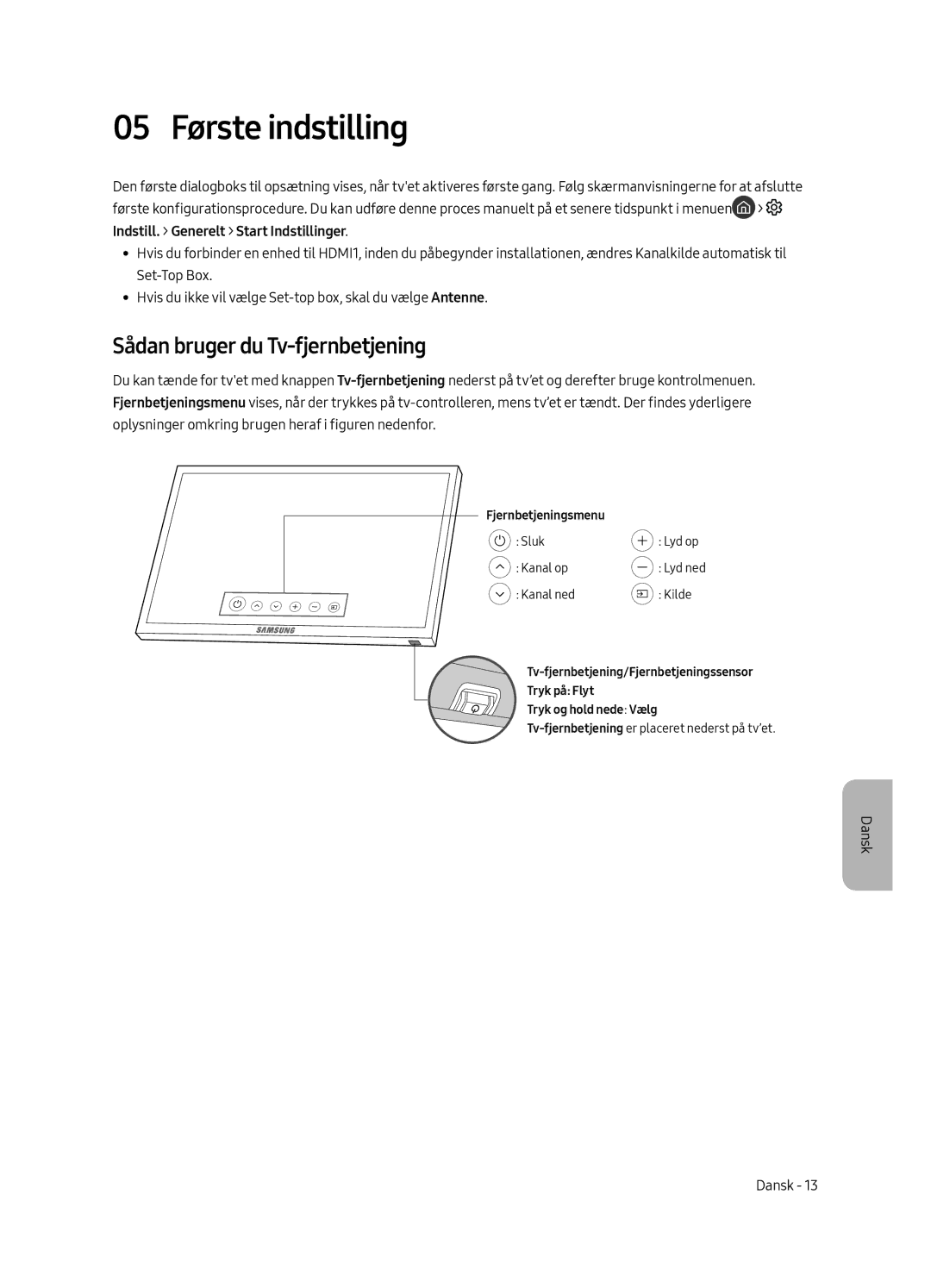 Samsung QE55Q6FAMTXXH, QE65Q6FAMTXXC, QE55Q6FAMTXXC, QE65Q6FAMTXZT 05 Første indstilling, Sådan bruger du Tv-fjernbetjening 