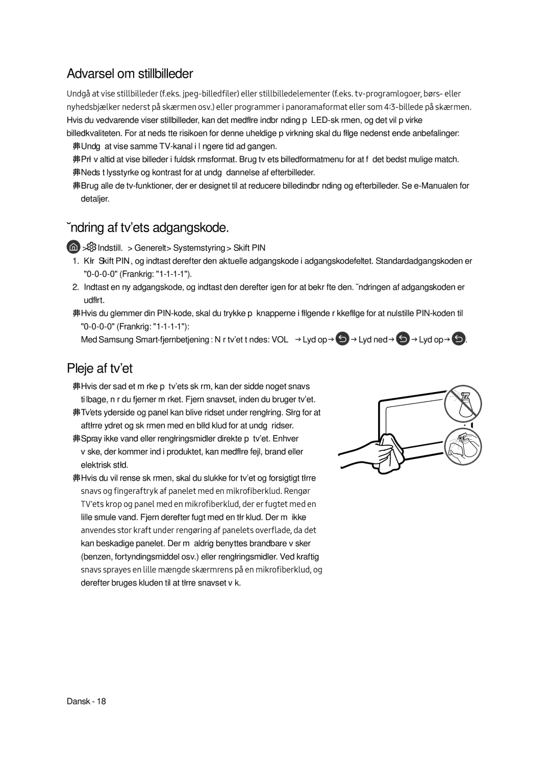 Samsung QE65Q6FAMTXXH manual Ændring af tvets adgangskode, Pleje af tvet, Indstill. Generelt Systemstyring Skift PIN 