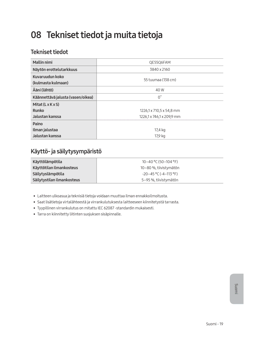 Samsung QE65Q6FAMTXXU, QE55Q6FAMTXXH, QE65Q6FAMTXXC manual Tekniset tiedot ja muita tietoja, Käyttö- ja säilytysympäristö 