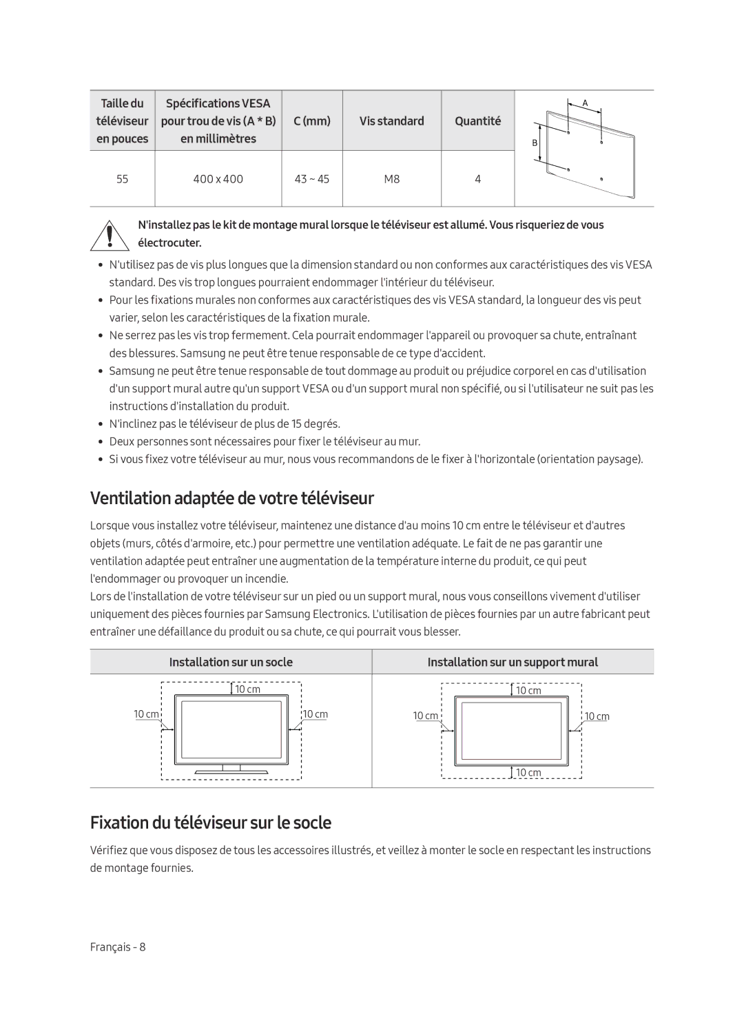 Samsung QE55Q6FAMTXXH Ventilation adaptée de votre téléviseur, Fixation du téléviseur sur le socle, Vis standard Quantité 