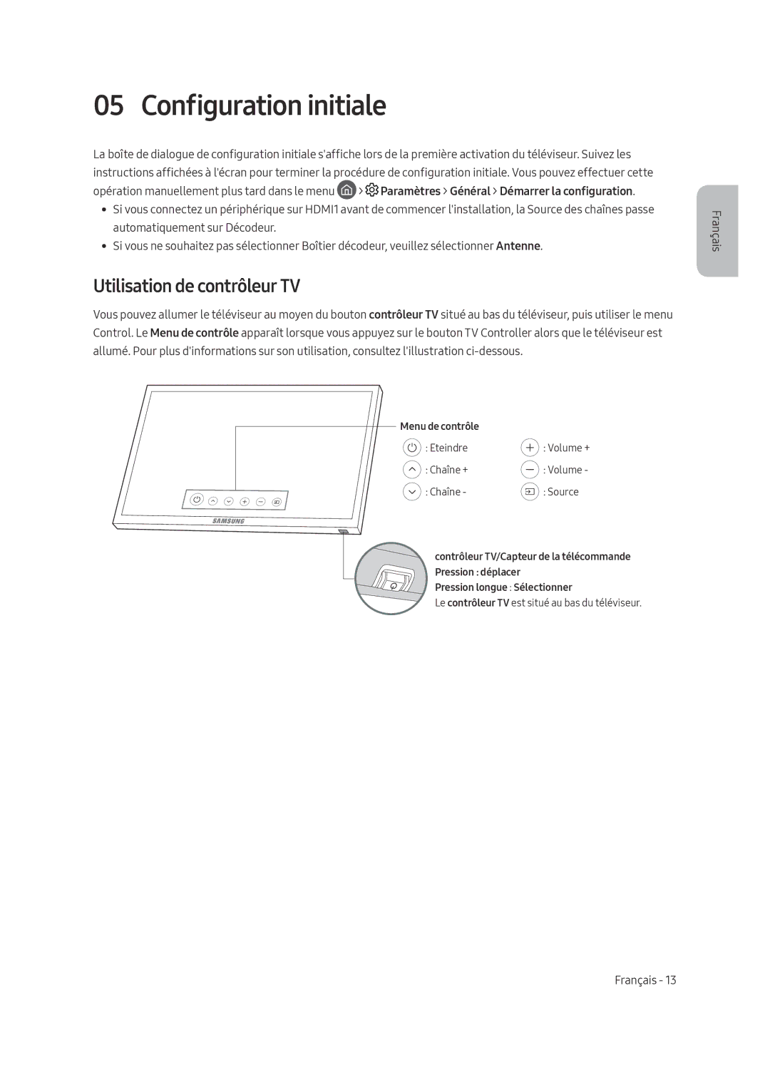 Samsung QE65Q6FAMTXXH, QE55Q6FAMTXXH, QE65Q6FAMTXXC, QE55Q6FAMTXXC manual Configuration initiale, Utilisation de contrôleur TV 