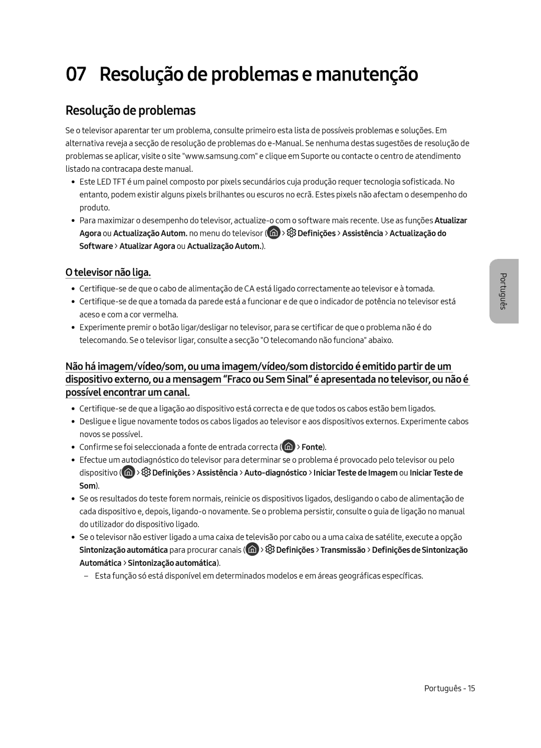 Samsung QE65Q6FAMTXXH, QE55Q6FAMTXXH, QE65Q6FAMTXXC, QE55Q6FAMTXXC Resolução de problemas e manutenção, Televisor não liga 