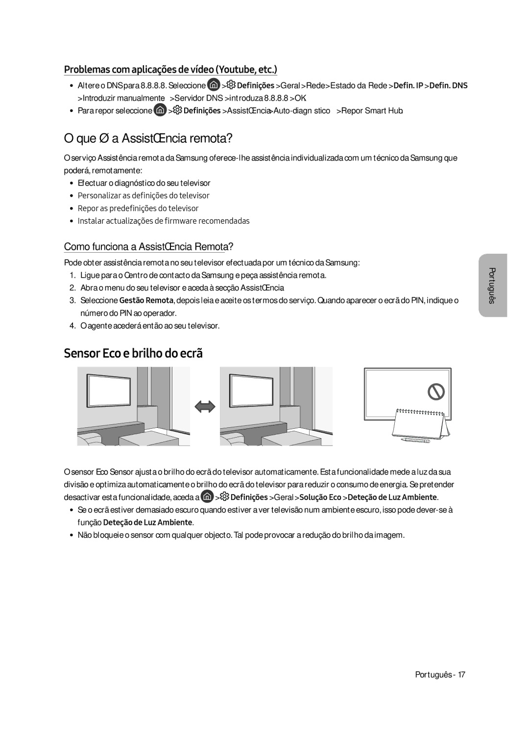 Samsung QE55Q6FAMTXXH manual Que é a Assistência remota?, Sensor Eco e brilho do ecrã, Como funciona a Assistência Remota? 