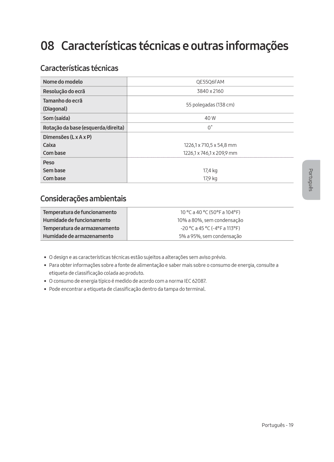 Samsung QE55Q6FAMTXXC, QE55Q6FAMTXXH, QE65Q6FAMTXXC, QE65Q6FAMTXZT manual Características técnicas, Considerações ambientais 