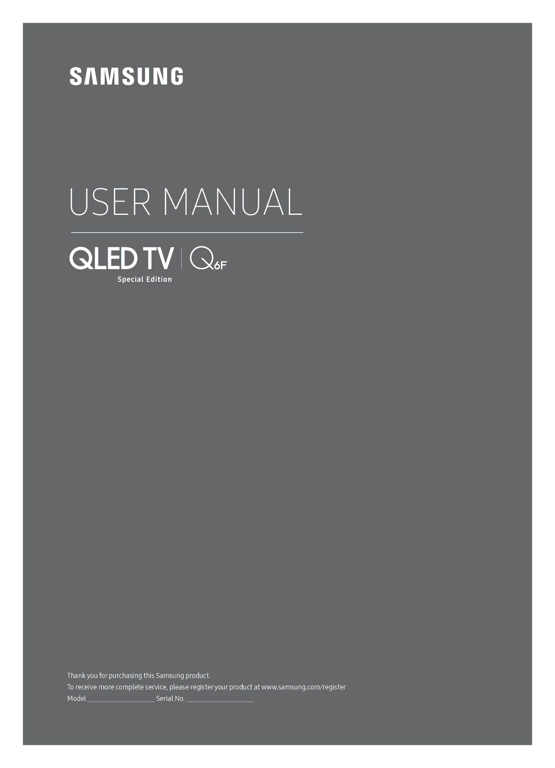 Samsung QE55Q6FAMTXZT manual Thank you for purchasing this Samsung product Model 