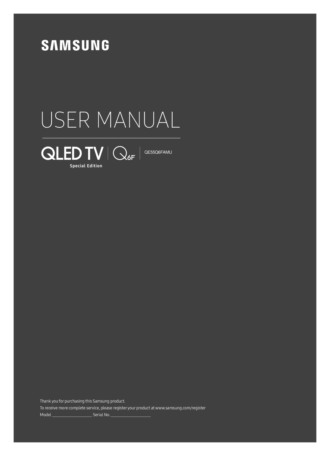 Samsung QE55Q6FAMUXRU manual Thank you for purchasing this Samsung product Model 