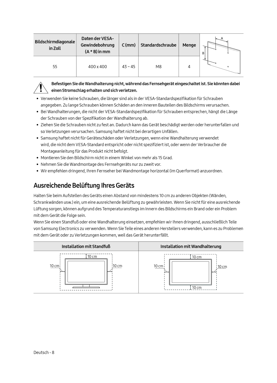 Samsung QE55Q6FAMTXZG manual Ausreichende Belüftung Ihres Geräts, Installation mit Standfuß Installation mit Wandhalterung 