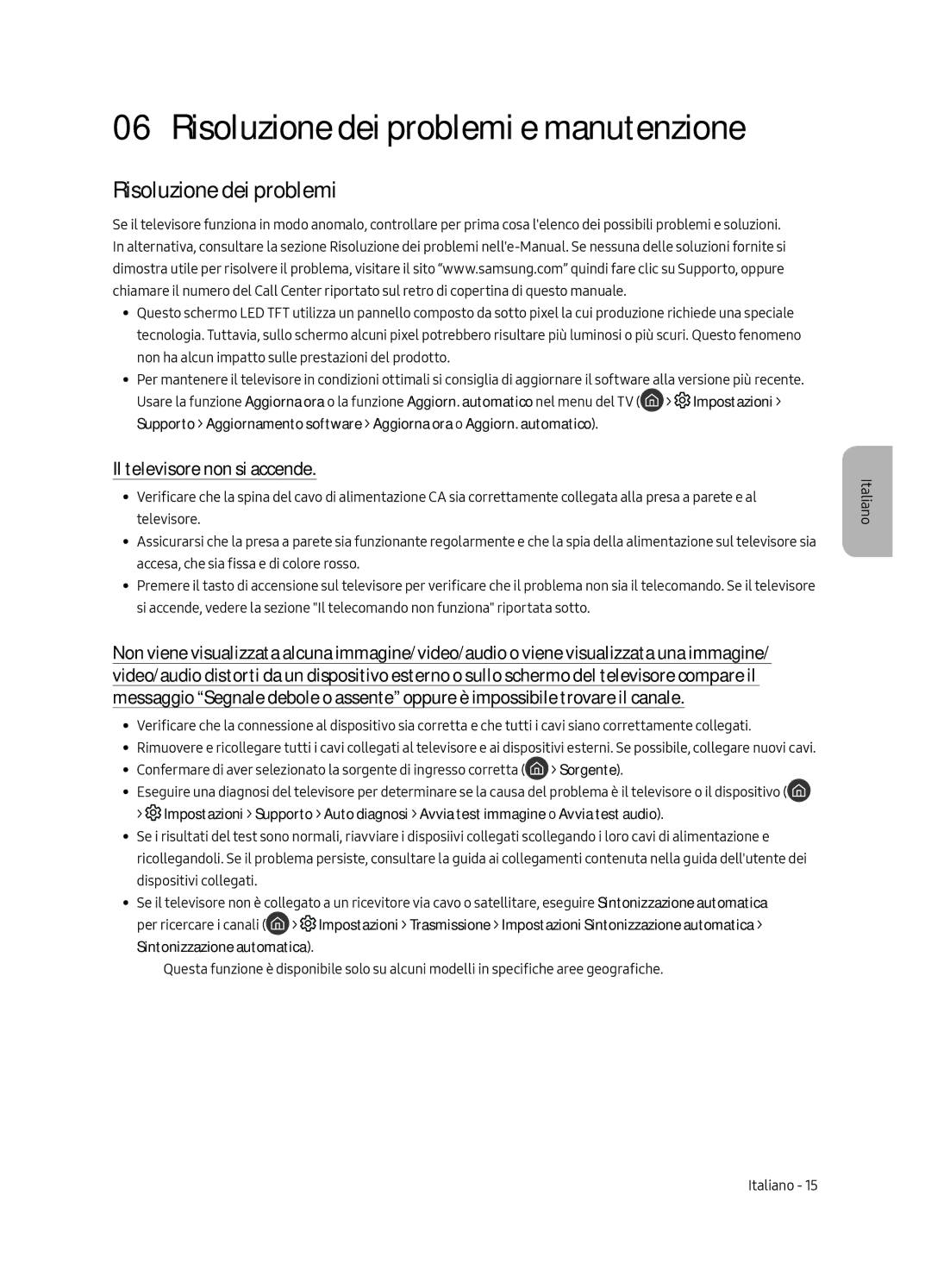 Samsung QE55Q6FGMTXZG, QE55Q6FAMTXZG, QE55Q6FAMTXXH manual Risoluzione dei problemi, Il televisore non si accende 