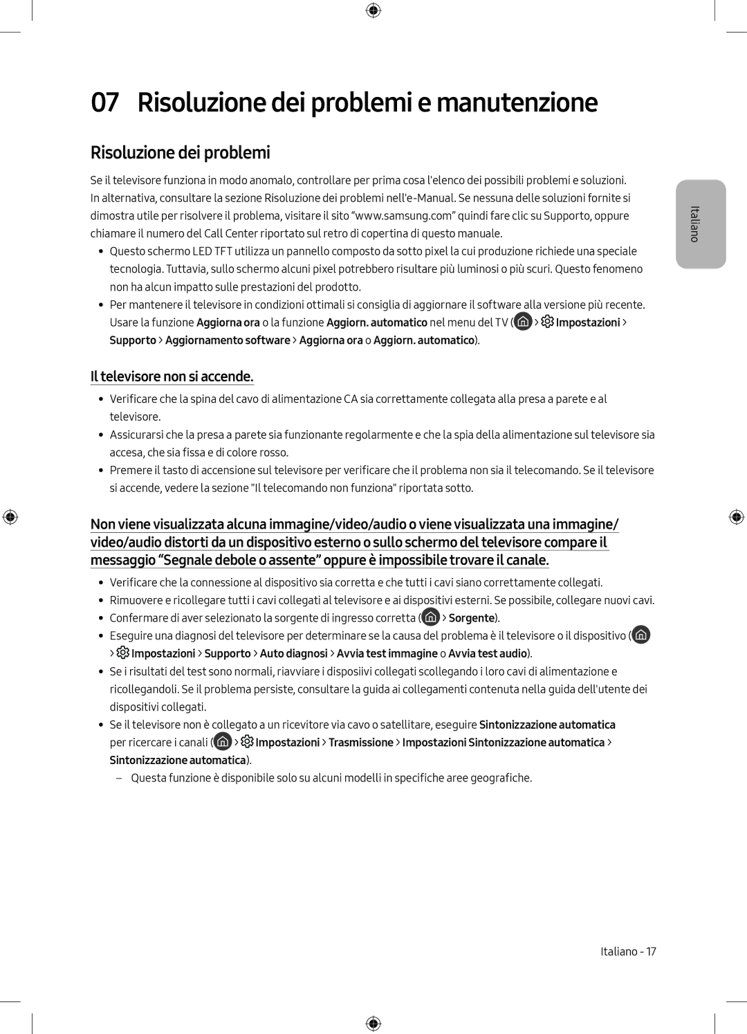 Samsung QE49Q7CAMTXXH, QE55Q7CAMTXXH, QE49Q7CAMTXZG, QE65Q7CAMTXXH Risoluzione dei problemi, Il televisore non si accende 