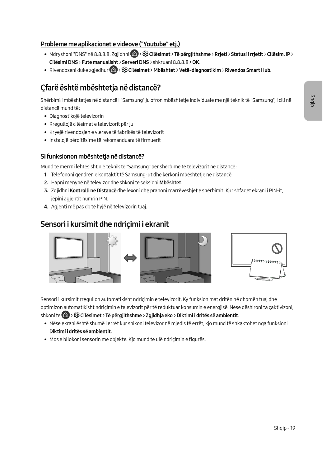 Samsung QE49Q7CAMTXXH, QE55Q7CAMTXXH manual Çfarë është mbështetja në distancë?, Sensori i kursimit dhe ndriçimi i ekranit 