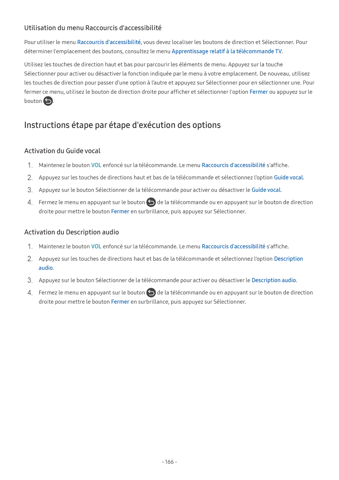 Samsung QE65Q8CNATXXC Instructions étape par étape dexécution des options, Utilisation du menu Raccourcis daccessibilité 