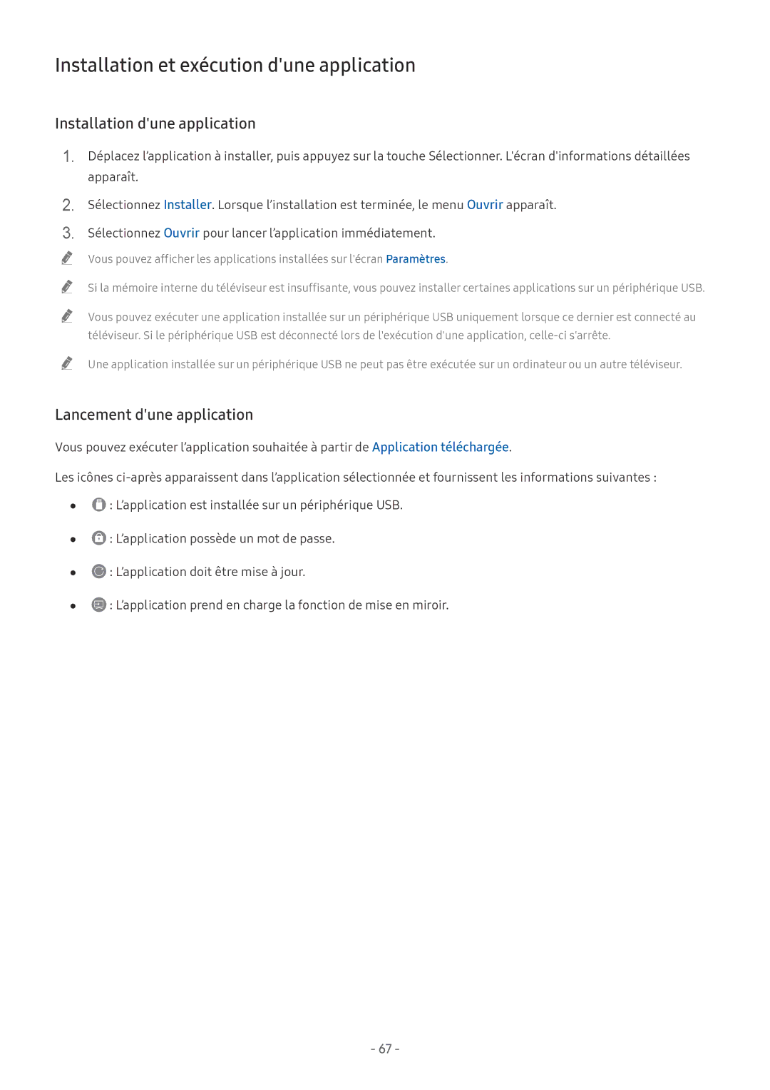 Samsung UE75NU7105KXXC, QE55Q8CNATXXC manual Installation et exécution dune application, Installation dune application 