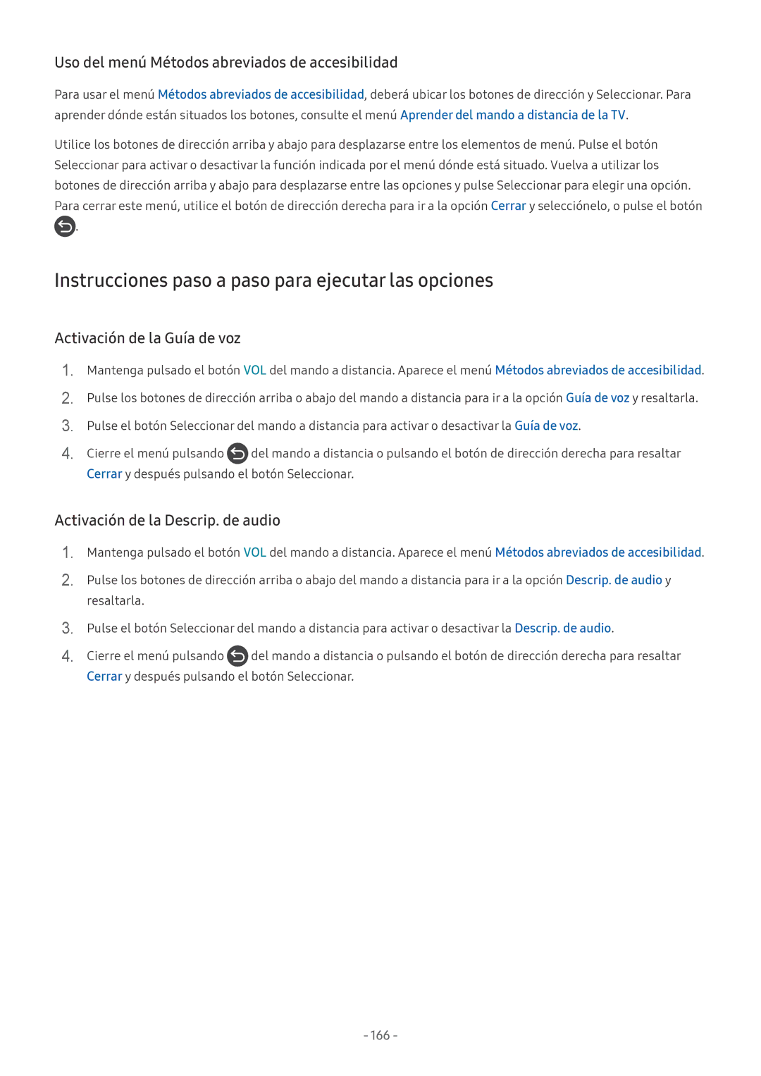 Samsung QE65Q8CNATXXC manual Instrucciones paso a paso para ejecutar las opciones, Activación de la Guía de voz, 166 