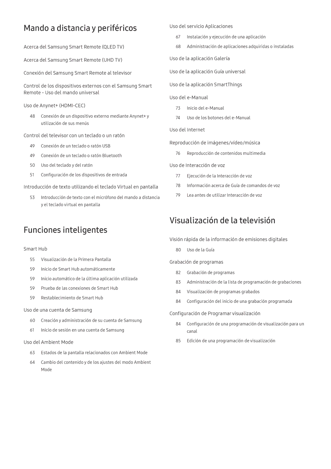 Samsung UE49NU8005TXXC manual Mando a distancia y periféricos, Funciones inteligentes, Visualización de la televisión 