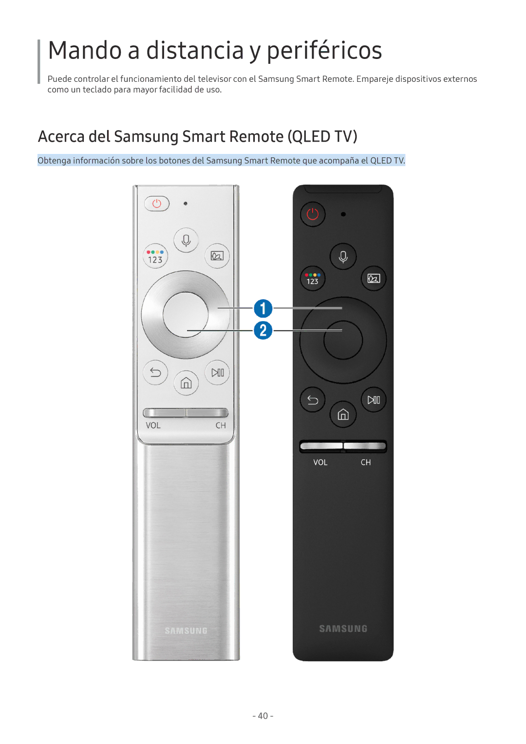 Samsung QE65Q7FNATXXC, QE55Q8CNATXXC manual Mando a distancia y periféricos, Acerca del Samsung Smart Remote Qled TV 