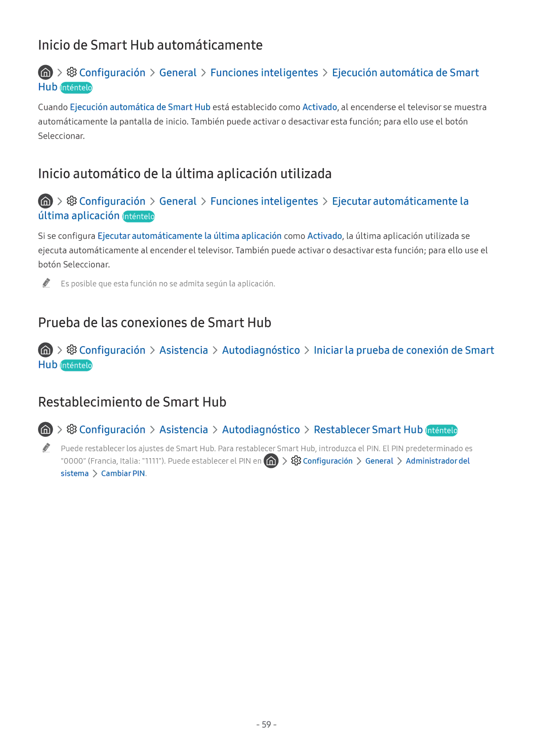 Samsung UE55NU7305KXXC manual Inicio de Smart Hub automáticamente, Inicio automático de la última aplicación utilizada 