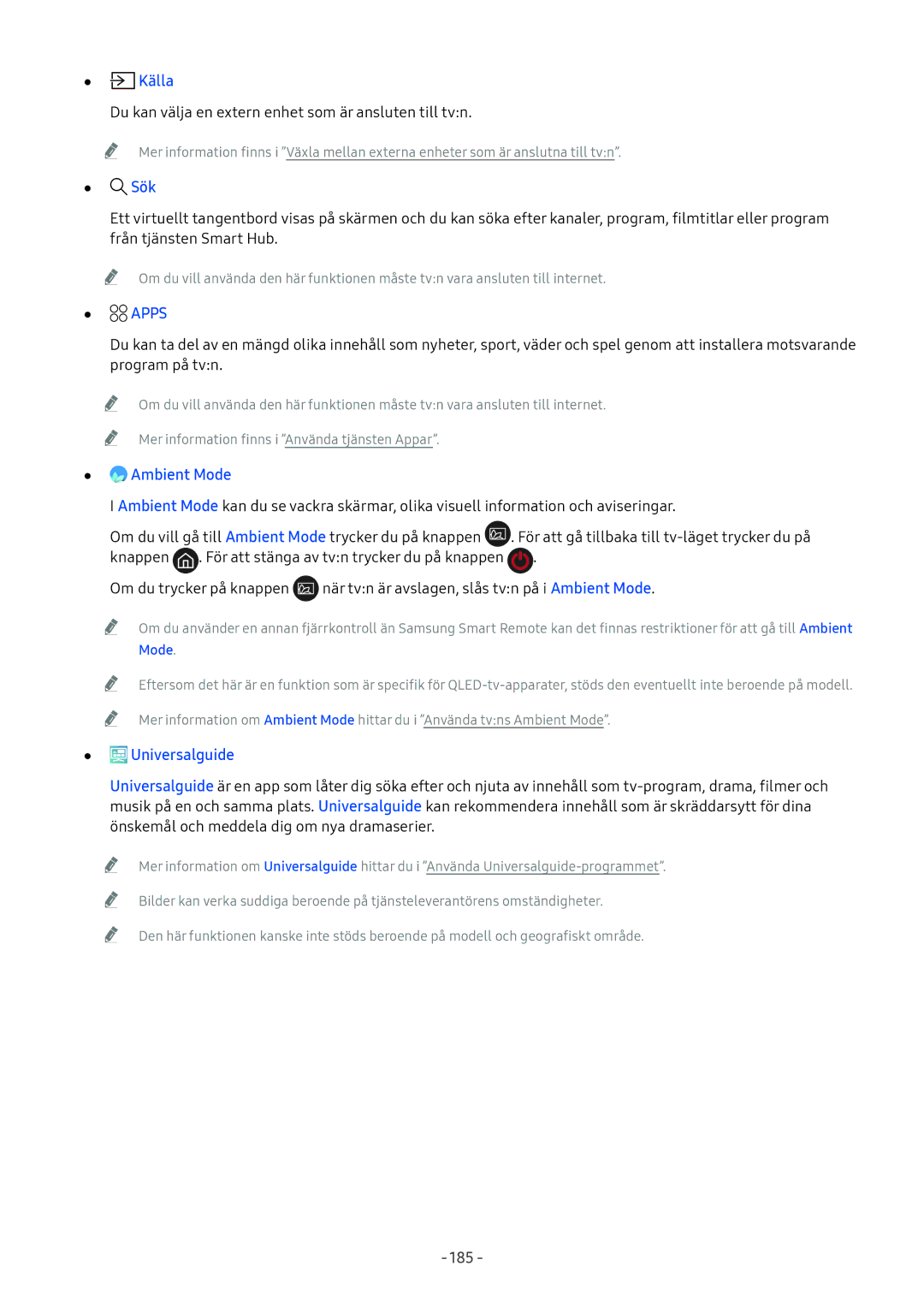 Samsung QE55Q8CNATXXC, UE49NU7105KXXC, UE55NU8005TXXC, UE49NU8005TXXC, QE65Q6FAMTXXC Källa, Sök, Apps, Universalguide, 185 