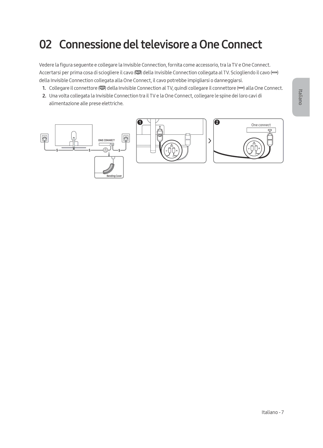 Samsung QE55Q8FAMTXXC, QE55Q8FAMTXZG, QE65Q8FAMTXZT, QE55Q8FAMTXZT, QE65Q8FAMTXXH Connessione del televisore a One Connect 