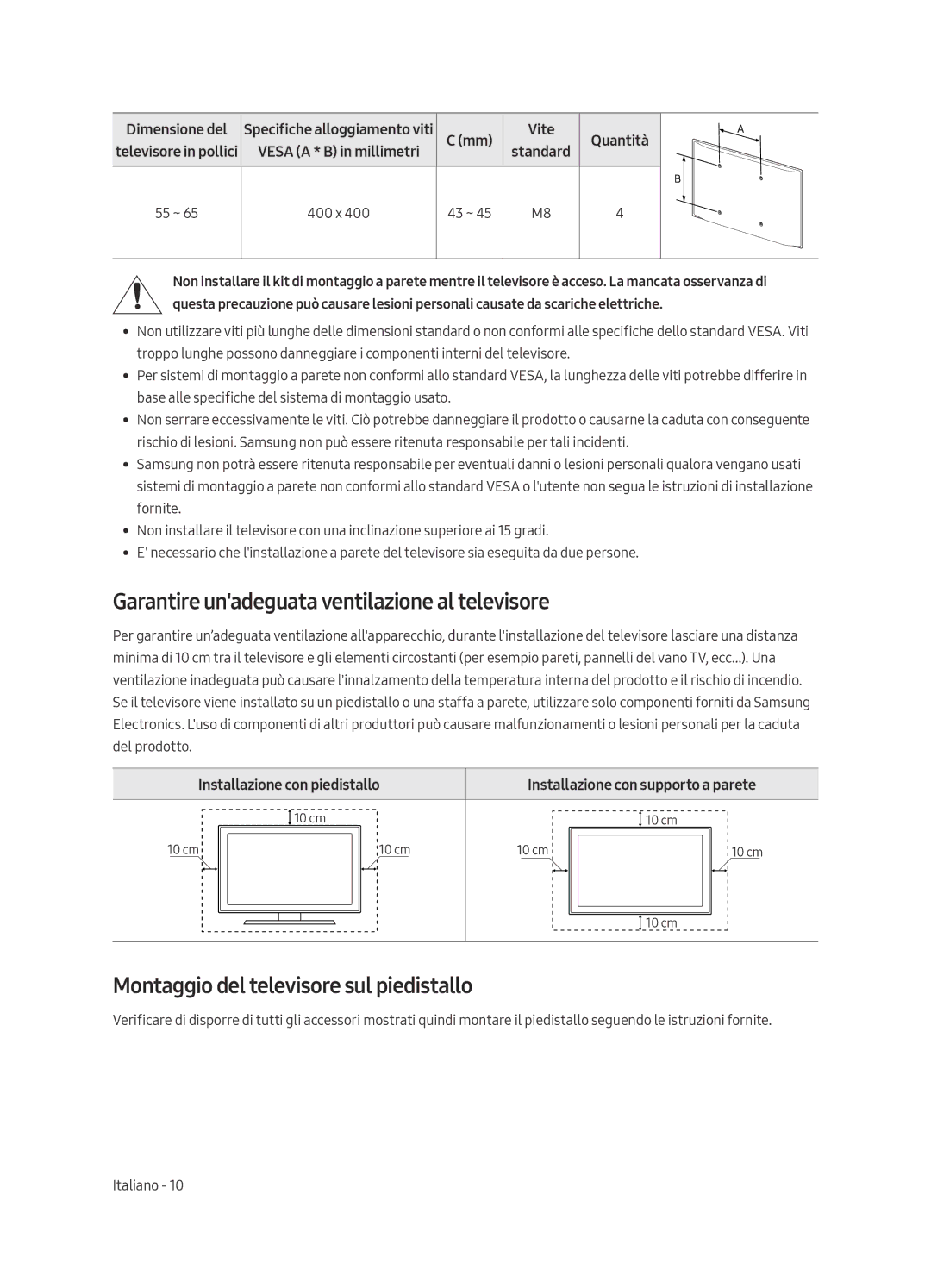 Samsung QE65Q8FAMTXXH manual Garantire unadeguata ventilazione al televisore, Montaggio del televisore sul piedistallo 