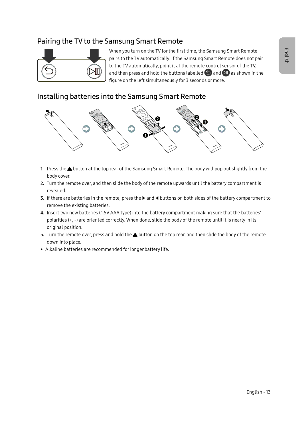 Samsung QE65Q9FNATXXH manual Pairing the TV to the Samsung Smart Remote, Installing batteries into the Samsung Smart Remote 