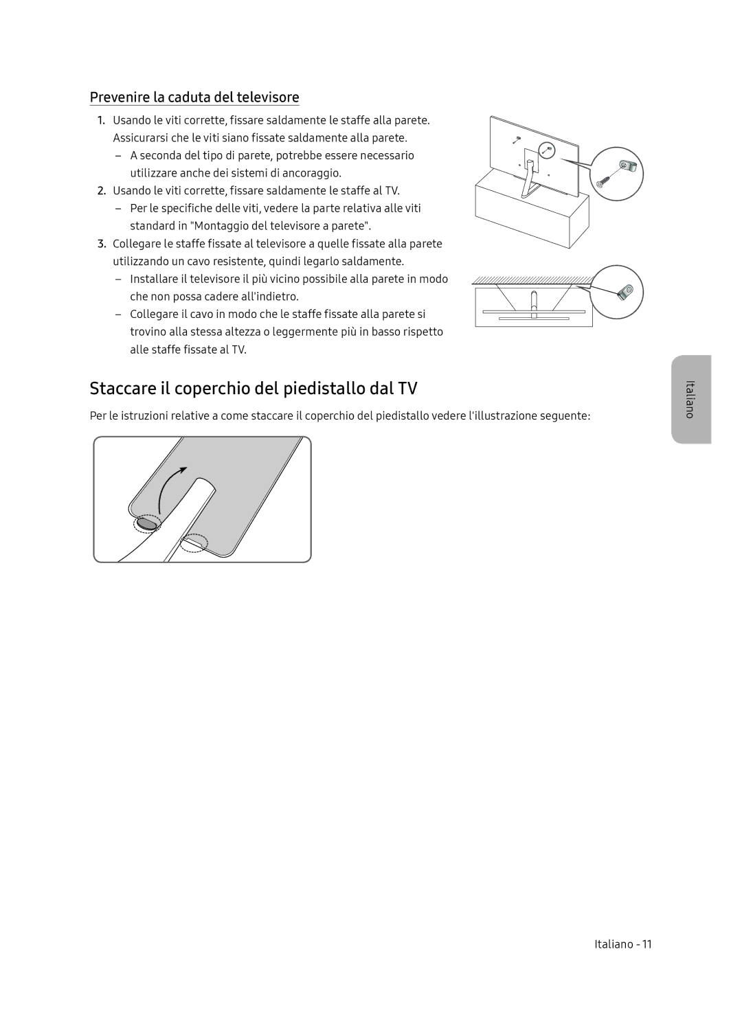 Samsung QE65Q9FNATXXH, QE55Q9FNATXXH manual Staccare il coperchio del piedistallo dal TV, Prevenire la caduta del televisore 