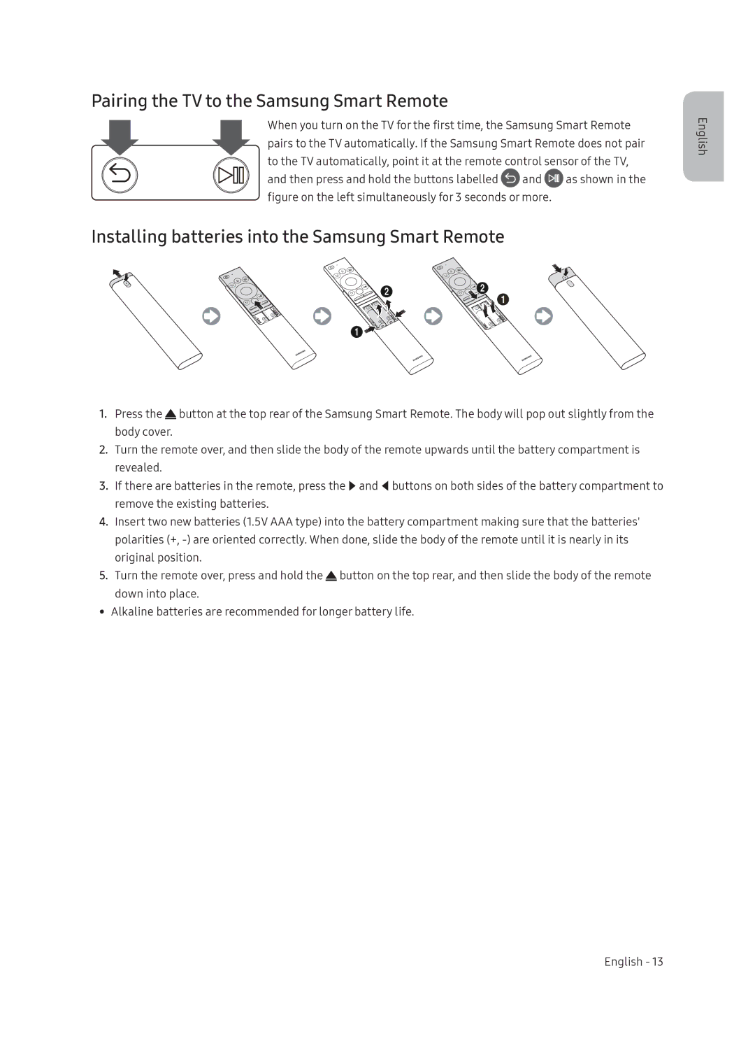 Samsung QE75Q9FNATXXH manual Pairing the TV to the Samsung Smart Remote, Installing batteries into the Samsung Smart Remote 