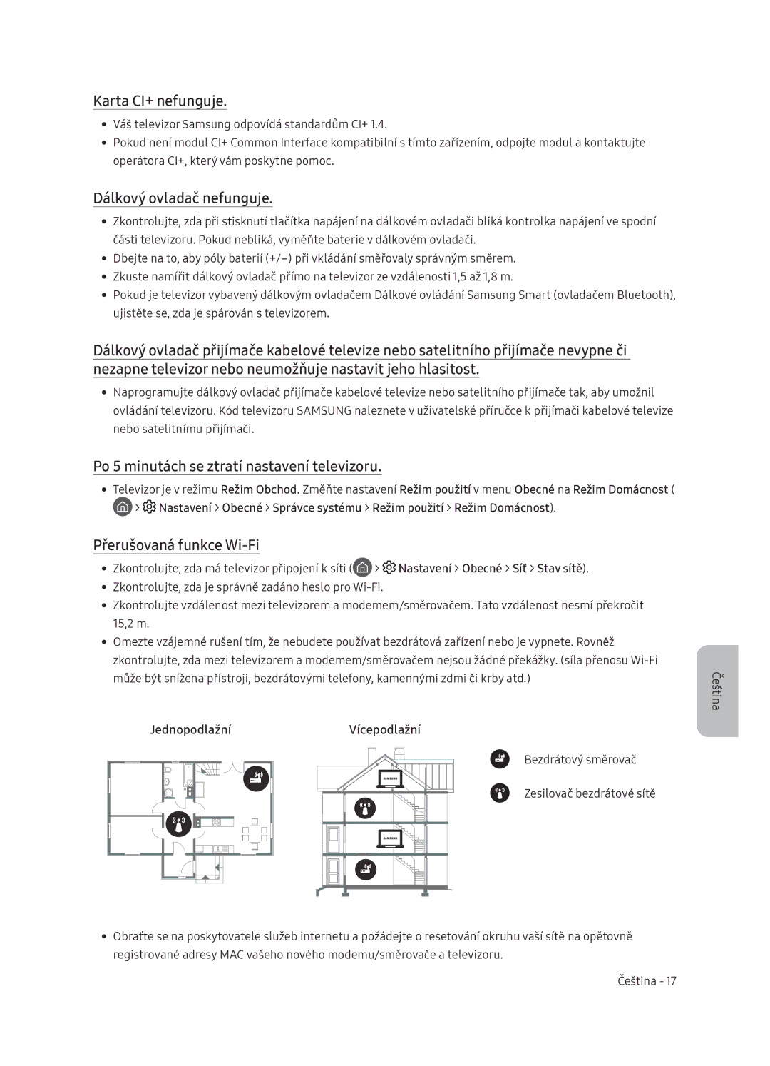 Samsung QE65Q9FNATXXH manual Karta CI+ nefunguje, Dálkový ovladač nefunguje, Po 5 minutách se ztratí nastavení televizoru 