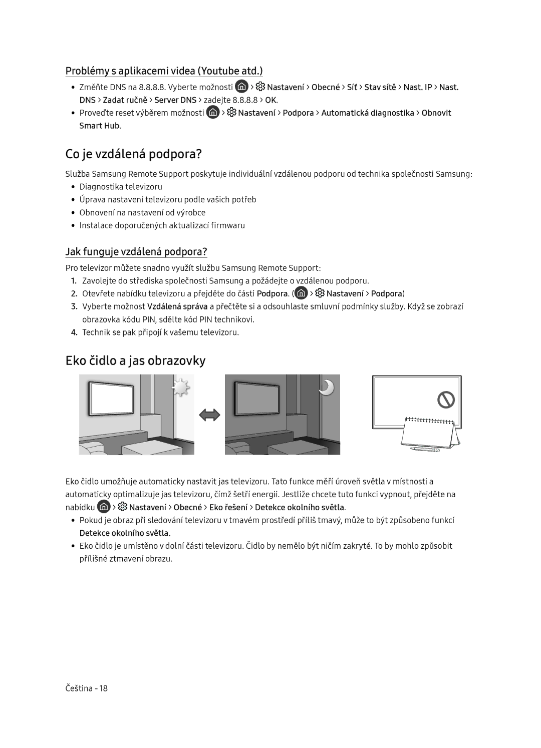 Samsung QE55Q9FNATXXH manual Co je vzdálená podpora?, Eko čidlo a jas obrazovky, Problémy s aplikacemi videa Youtube atd 