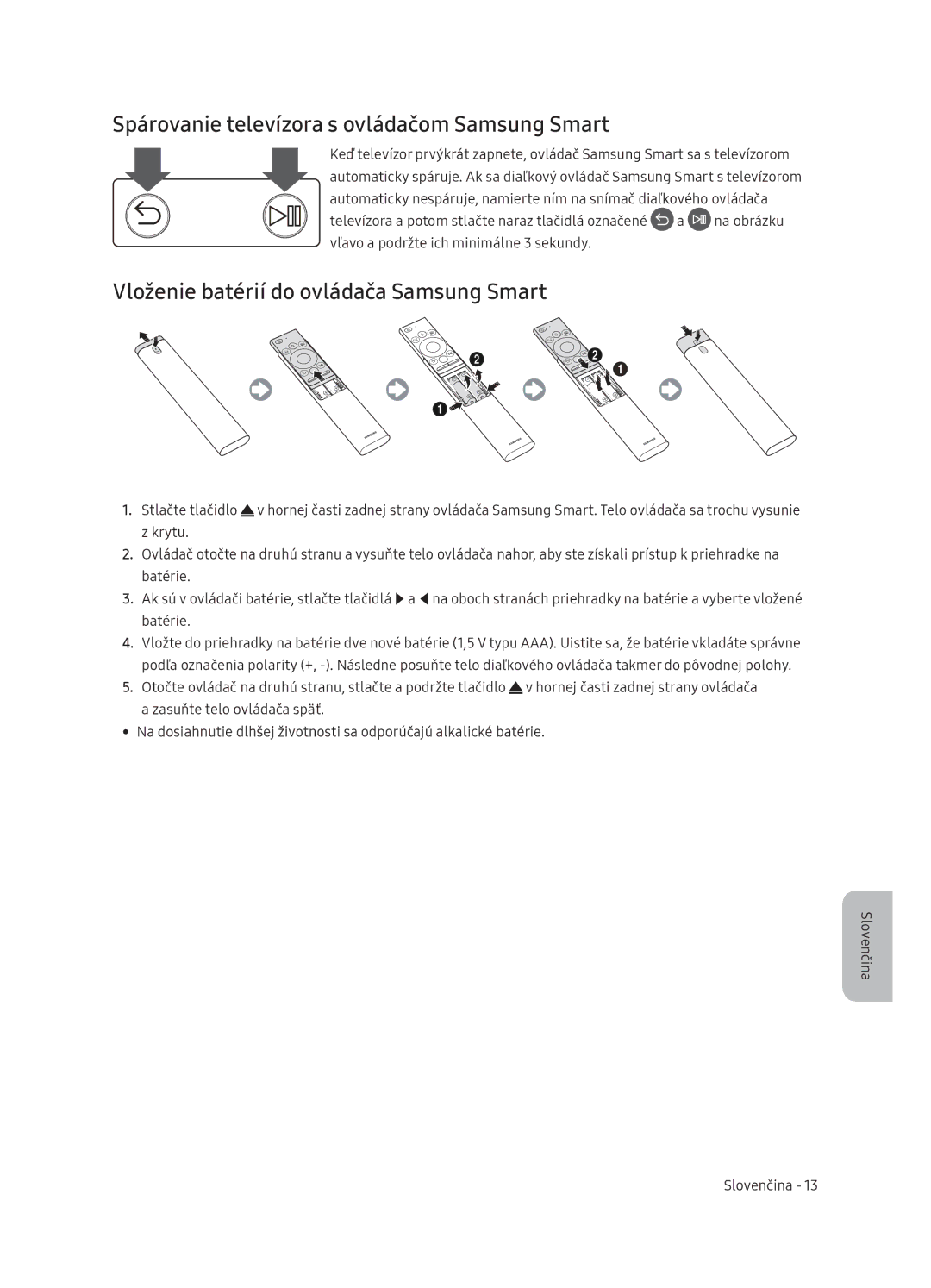 Samsung QE65Q9FNATXXH manual Spárovanie televízora s ovládačom Samsung Smart, Vloženie batérií do ovládača Samsung Smart 