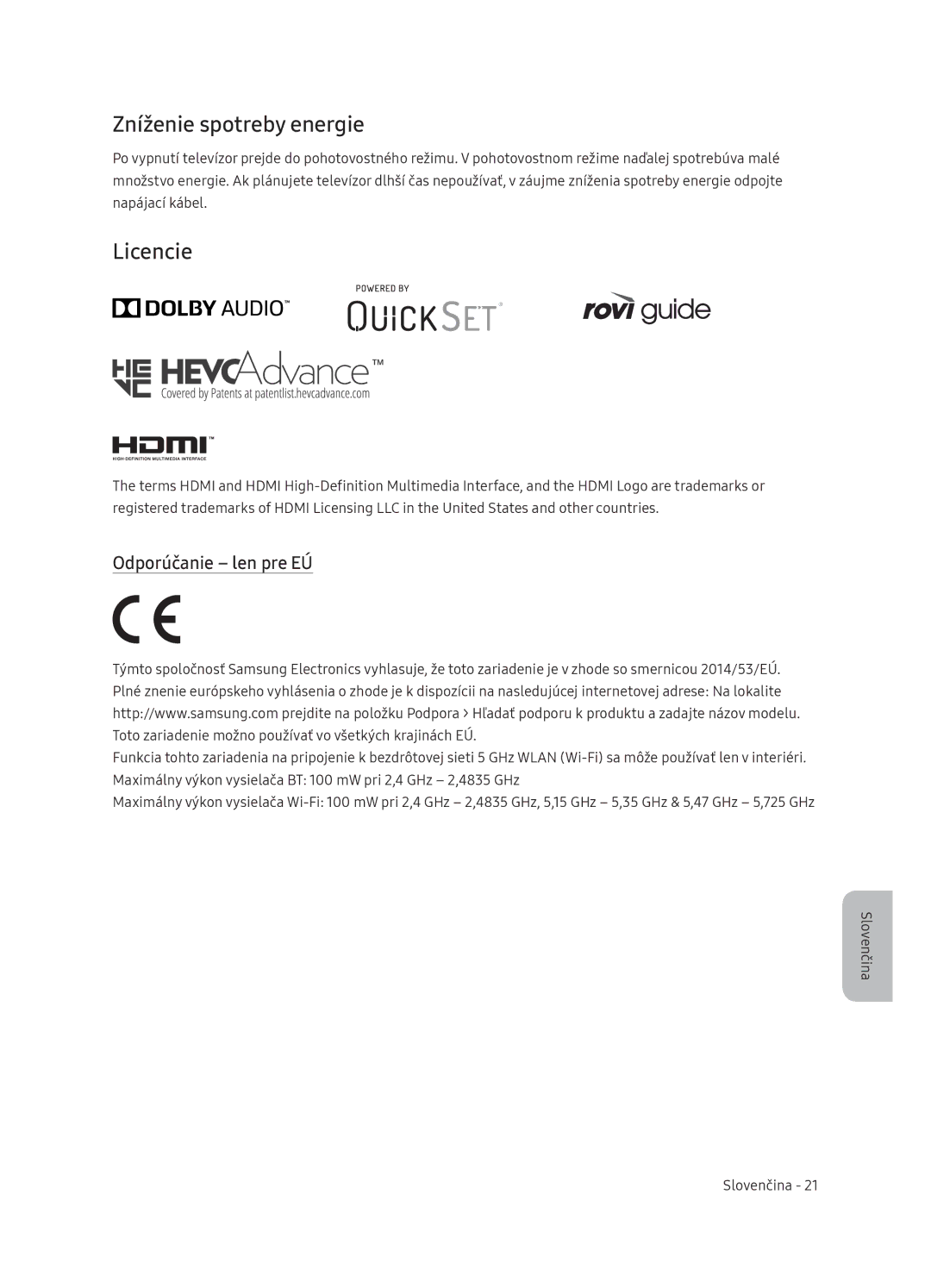 Samsung QE75Q9FNATXXH, QE55Q9FNATXXH, QE65Q9FNATXXH manual Zníženie spotreby energie, Licencie, Odporúčanie len pre EÚ 