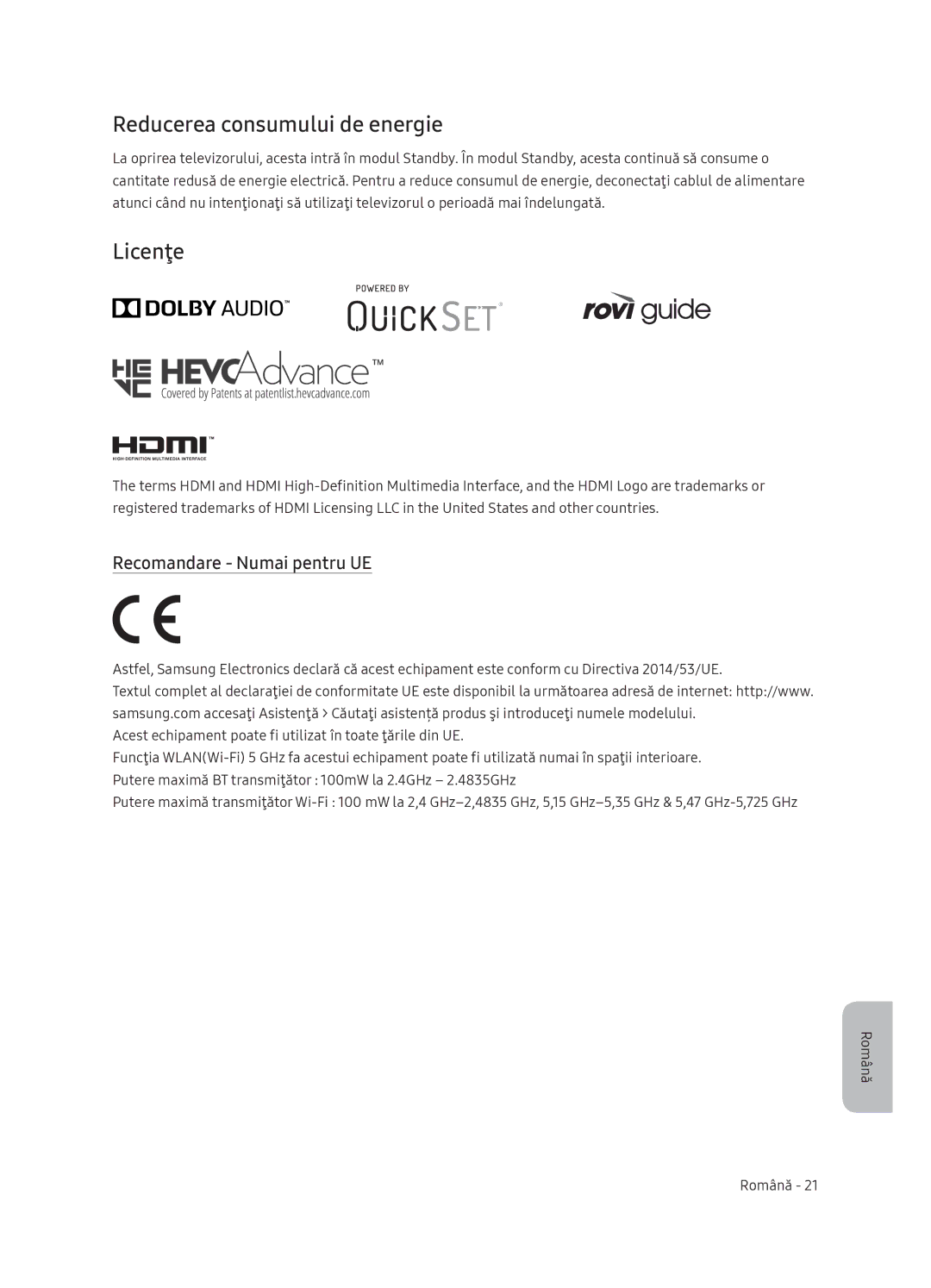 Samsung QE65Q9FNATXXH, QE55Q9FNATXXH, QE75Q9FNATXXH Reducerea consumului de energie, Licenţe, Recomandare Numai pentru UE 