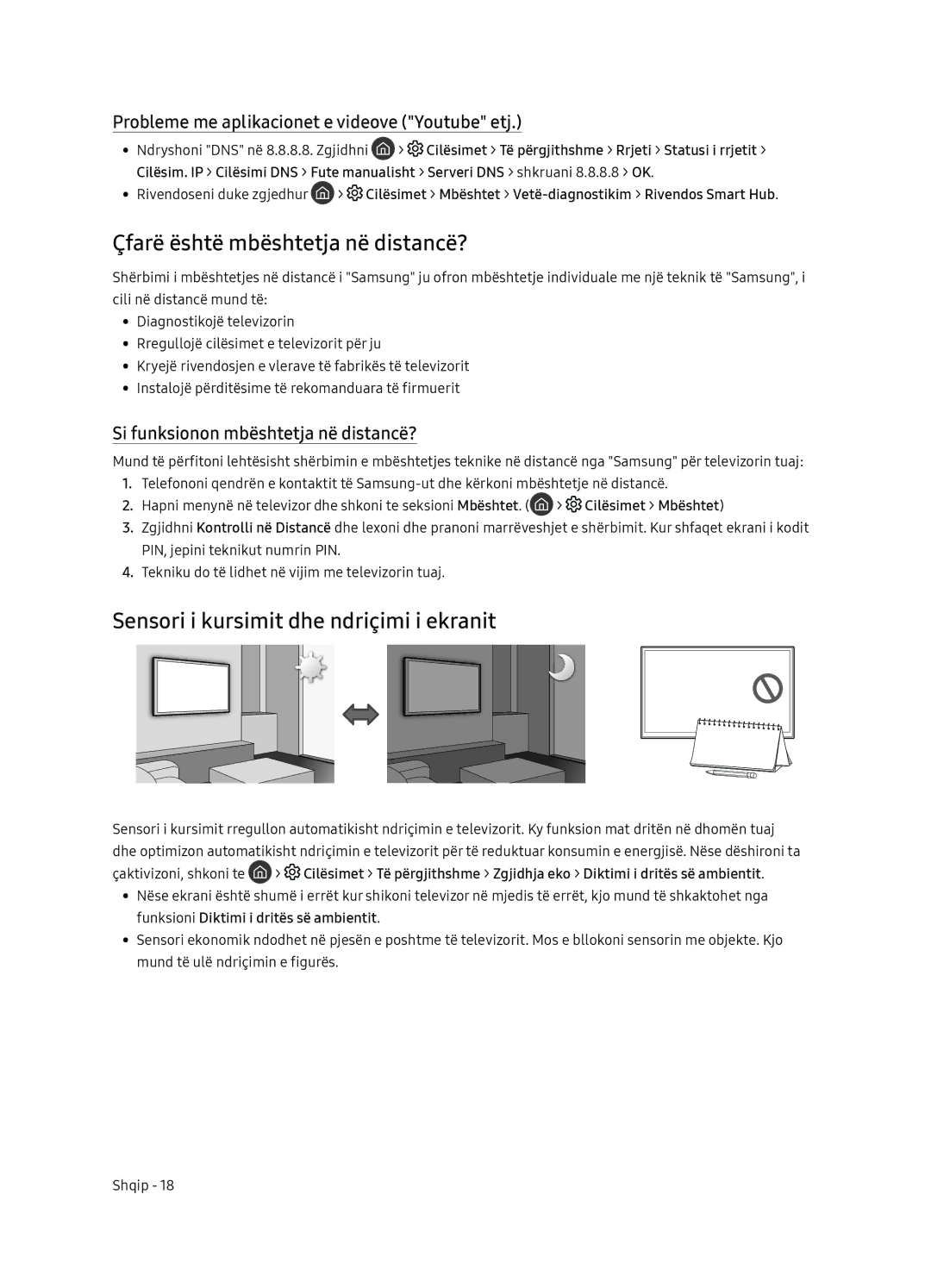 Samsung QE75Q9FNATXXH, QE55Q9FNATXXH manual Çfarë është mbështetja në distancë?, Sensori i kursimit dhe ndriçimi i ekranit 