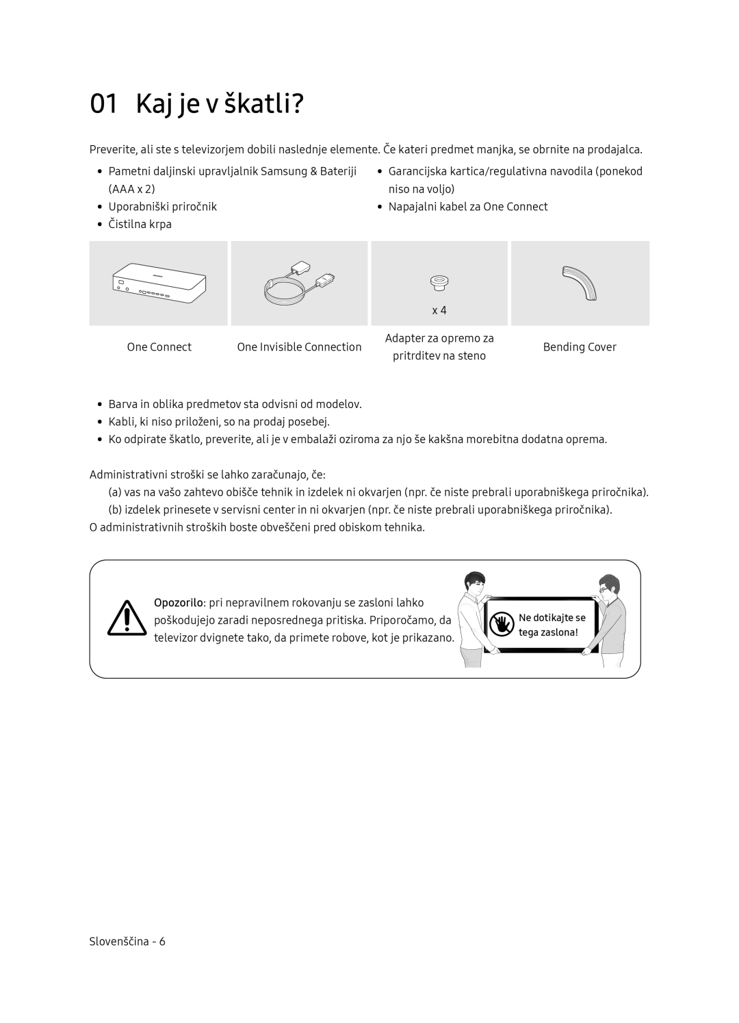 Samsung QE55Q9FNATXXH, QE75Q9FNATXXH, QE65Q9FNATXXH manual Kaj je v škatli?, Tega zaslona 