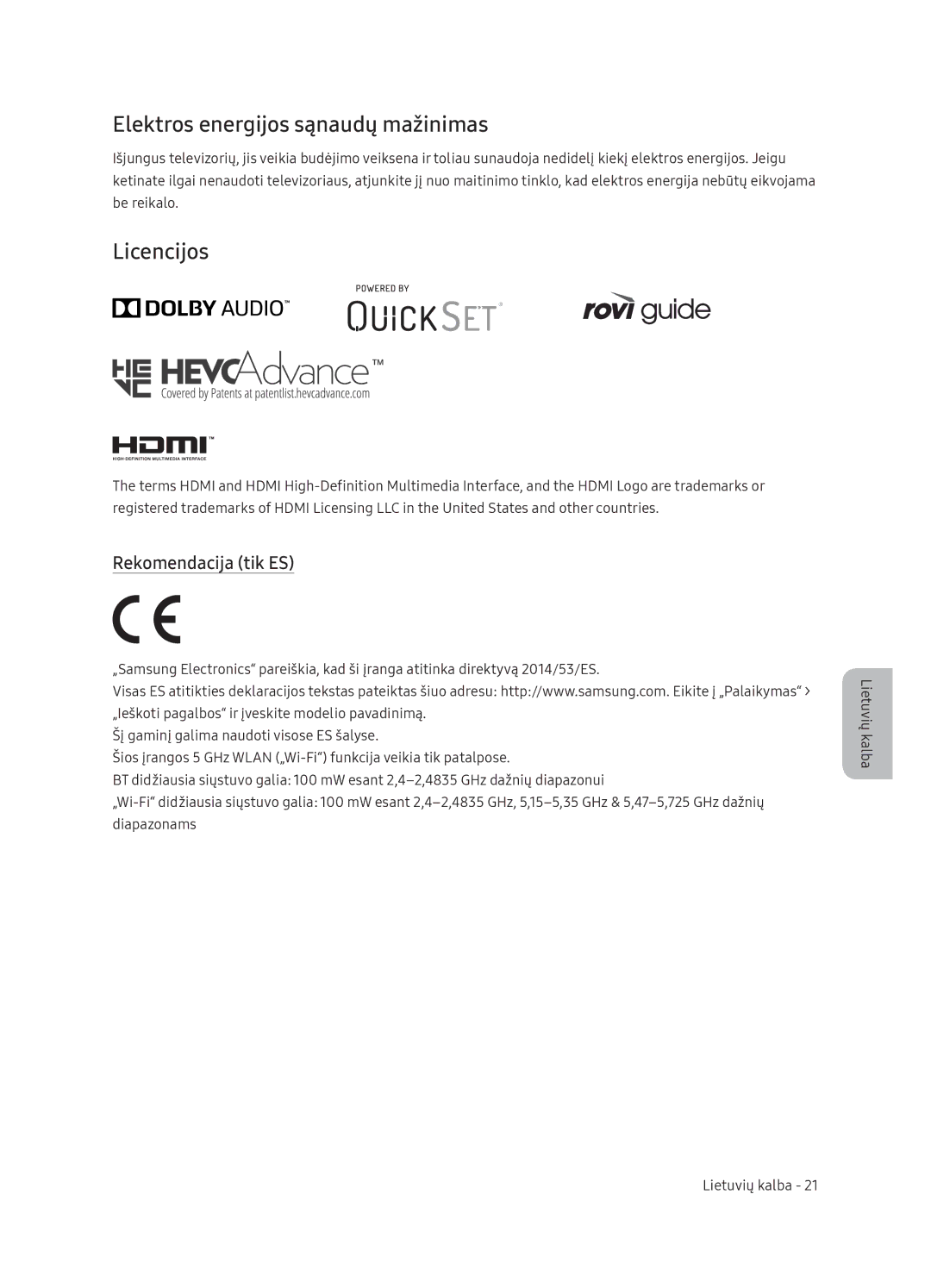 Samsung QE65Q9FNATXXH, QE55Q9FNATXXH, QE75Q9FNATXXH Elektros energijos sąnaudų mažinimas, Licencijos, Rekomendacija tik ES 