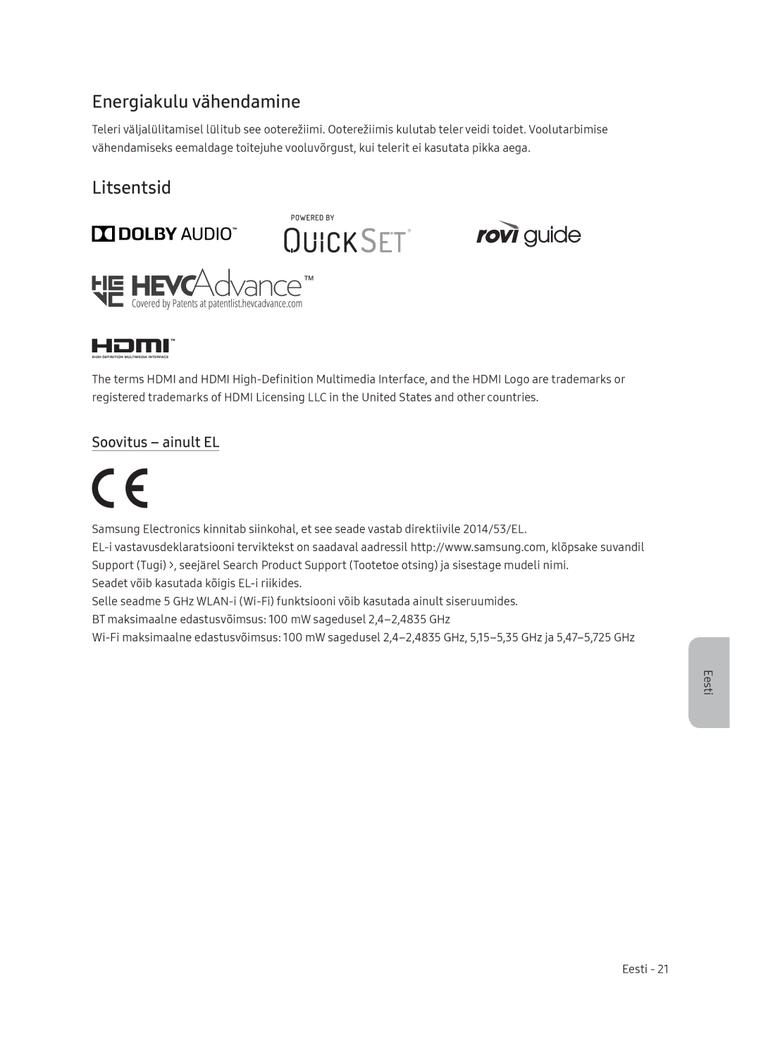 Samsung QE55Q9FNATXXH, QE75Q9FNATXXH, QE65Q9FNATXXH manual Energiakulu vähendamine, Litsentsid, Soovitus ainult EL 