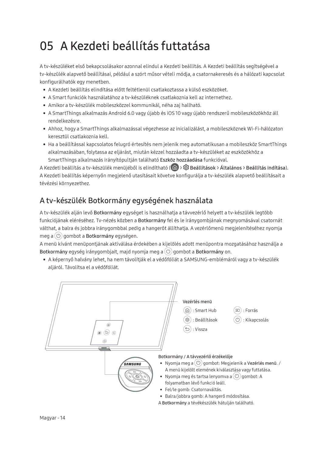 Samsung QE55Q9FNATXXH manual Kezdeti beállítás futtatása, Tv-készülék Botkormány egységének használata, Vezérlés menü 